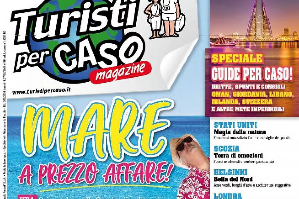 Agosto numero doppio: Mare a prezzo affare!