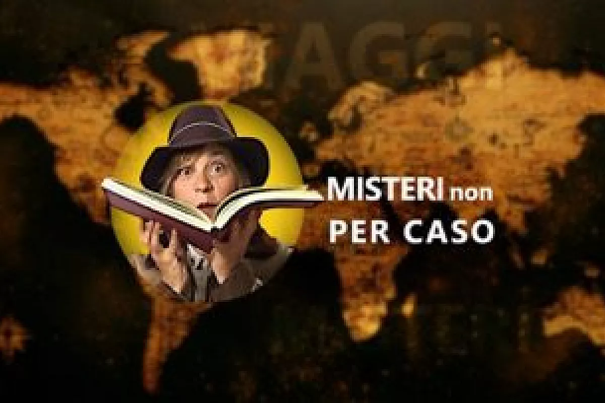 Misteri non per caso